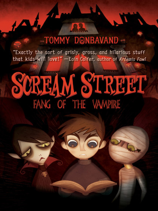 Title details for Scream Street by Tommy Donbavand - Available